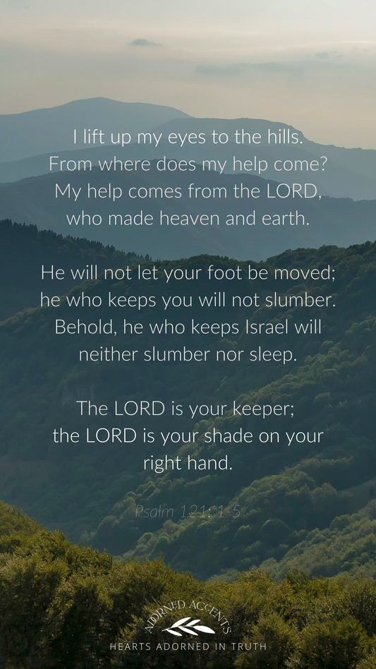 Psalm 121: 1-5