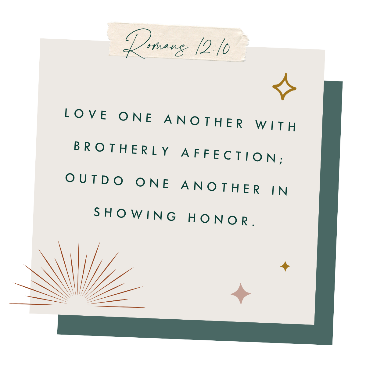 Romans 12:10 | ADORE collection