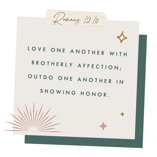 Romans 12:10 | ADORE collection